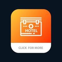 ubicación del letrero del hotel botón de la aplicación móvil versión de línea de android e ios vector