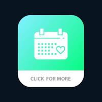 Calendar Day Love Wedding Mobile App Button Android and IOS Glyph Version vector