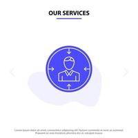 Our Services Target Employee Hr Hunting Personal Resources Resume Solid Glyph Icon Web card Template vector