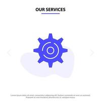 Our Services Internet Gear Setting Solid Glyph Icon Web card Template vector