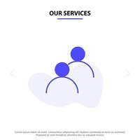 Our Services User Looked Avatar Basic Solid Glyph Icon Web card Template vector