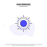 nuestros servicios sol amanecer puesta de sol icono de glifo sólido plantilla de tarjeta web vector
