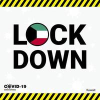 Coronavirus Kuwait Lock DOwn Typography with country flag Coronavirus pandemic Lock Down Design vector