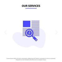 Our Services Line Text Zoom Reading Solid Glyph Icon Web card Template vector