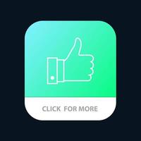 Appreciate Remarks Good Like Mobile App Button Android and IOS Line Version vector