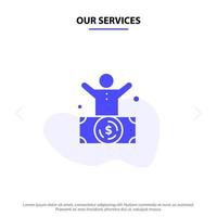 Our Services Billionaire Man Millionaire Person Rich Solid Glyph Icon Web card Template vector