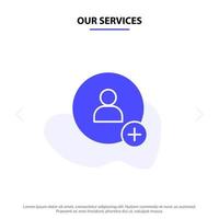 Our Services Add Contact Twitter Solid Glyph Icon Web card Template vector