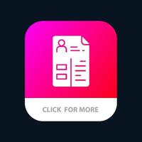 Curriculum Cv Job Portfolio Mobile App Button Android and IOS Glyph Version vector