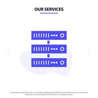 Our Services Computing Data Storage Network Solid Glyph Icon Web card Template vector