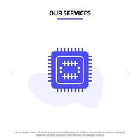 nuestro sistema de servicios tecnología tecnología cpu icono de glifo sólido plantilla de tarjeta web vector