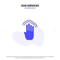 nuestros servicios dedos interfaz de cuatro gestos toque múltiple icono de glifo sólido plantilla de tarjeta web vector