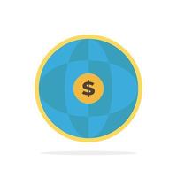 World Globe Internet Dollar Abstract Circle Background Flat color Icon vector