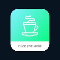 Tea Cup Coffee Indian Mobile App Button Android and IOS Line Version vector