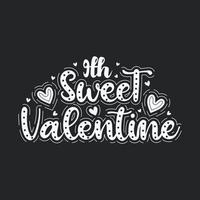 9th sweet valentines attractive lettering design. vector