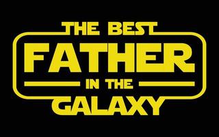 The best father in the galaxy vector