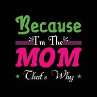 MOTHER DAY T-SHIRT DESIGN vector