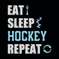 Eat sleep hockey repeat - field hockey t shirt design, vector, poster, or template. vector