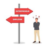 Young man standing at road sign with two career pathways - entrepreneur and employee. Man choosing career way. Man making a decision of career. Flat vector illustration isolated on white background