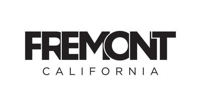 Fremont, California, USA typography slogan design. America logo with graphic city lettering for print and web. vector