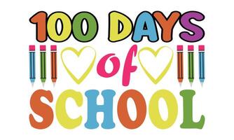 Happy First Day of School Life Design, 100 Days of School Life t-shirt Design. vector