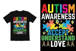 World Autism Day t shirt design vector. t shirt graphics for mug shirt etc vector