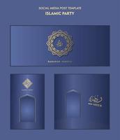 Set of social media post template for ramadan kareem and Good for and good for another islamic party vector