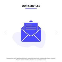 Our Services Email Mail Message Text Solid Glyph Icon Web card Template vector