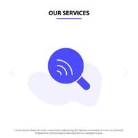 Our Services Search Research Wifi Signal Solid Glyph Icon Web card Template vector