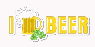 Lettering I Love Beer with Mug of Beer for St Patricks Day Sticker in Retro Style vector