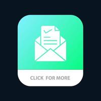 Mail Email Job Tick Good Mobile App Button Android and IOS Glyph Version vector