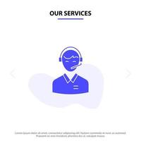 nuestros servicios soporte consultoría de negocios cliente hombre servicio de consultor en línea icono de glifo sólido plantilla de tarjeta web vector