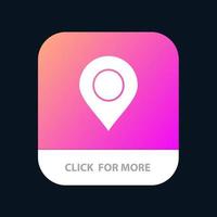 Location Marker Pin Mobile App Button Android and IOS Glyph Version vector