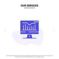 Our Services Computer Static Graph Monitor Solid Glyph Icon Web card Template vector