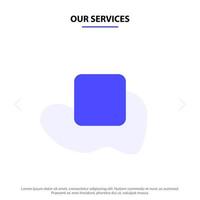 Our Services Box Checkbox Unchecked Solid Glyph Icon Web card Template vector