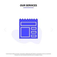 Our Services Document Basic Ui Bank Solid Glyph Icon Web card Template vector