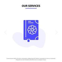 Our Services Book Flower Text Spring Solid Glyph Icon Web card Template vector