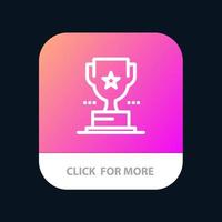 Cup Trophy Prize Achievement Mobile App Button Android and IOS Line Version vector