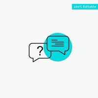 Chat Bubble Popup Message turquoise highlight circle point Vector icon