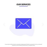 nuestros servicios correo electrónico mensaje de correo icono de glifo sólido plantilla de tarjeta web vector