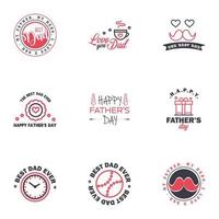 Happy fathers day set 9 Black and Pink Vector typography Vintage lettering for fathers day greeting cards banners tshirt design You are the best dad Editable Vector Design Elements