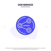 Our Services Share Sharing Social Media Solid Glyph Icon Web card Template vector
