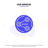 Our Services Share Sharing Social Media Solid Glyph Icon Web card Template vector