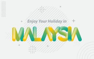 disfrute de sus vacaciones en malasia. tipografía creativa con efecto de mezcla 3d vector