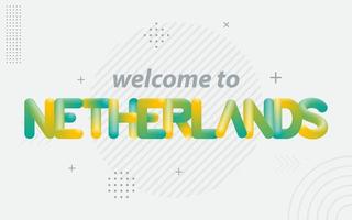 Bienvenido a Holanda. tipografía creativa con efecto de mezcla 3d vector