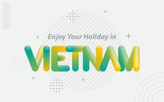 disfrute de sus vacaciones en vietnam. tipografía creativa con efecto de mezcla 3d vector