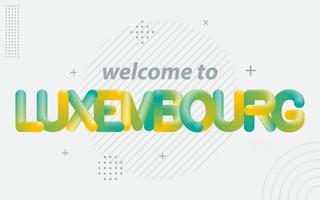 bienvenido a luxemburgo. tipografía creativa con efecto de mezcla 3d vector