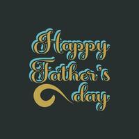 Fathers day t-shirt design vector