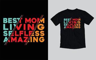 diseño de camiseta de tipografía de mamá, diseño de camiseta del día de la madre, camiseta de mamá amorosa vector