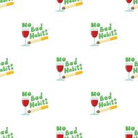 No bad habits wine and cigarettes pattern seamless vector