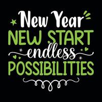 New year new start endless possibilities - new year festival typographic vector design